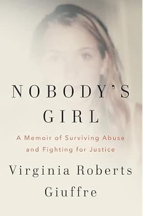nobodys-girl-a-memoir-of-surviving-abuse-and-fighting-for-justice